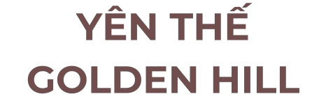 Yên Thế Golden Hill